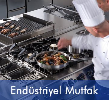 Endüstriyel Mutfak Servisi